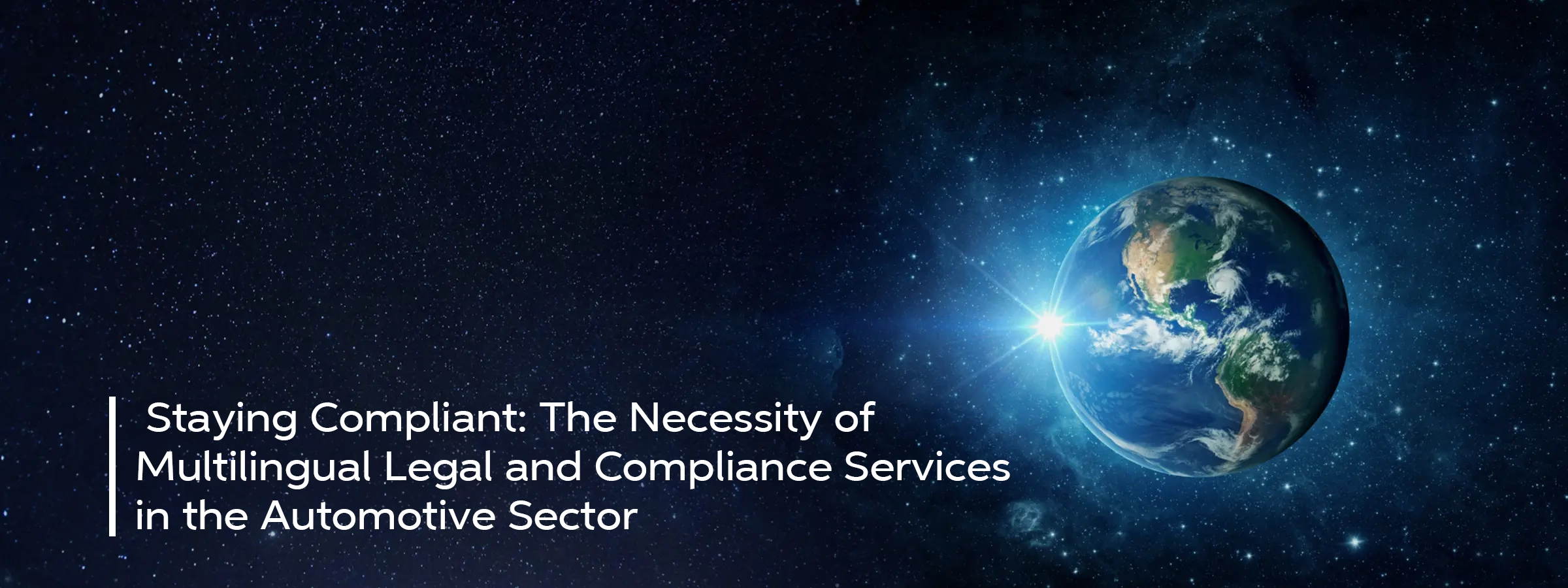 staying-compliant-the-necessity-of-multilingual-legal-and-compliance-services-banner