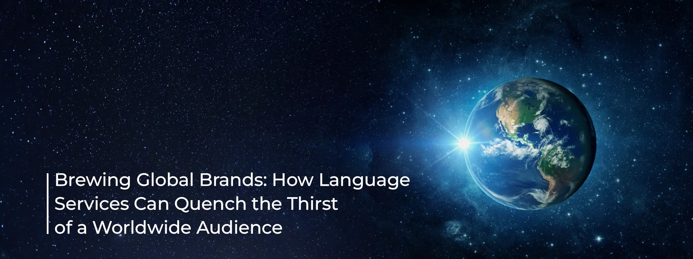 language-services-can-quench-the-thirst-of-a-worldwide-audience