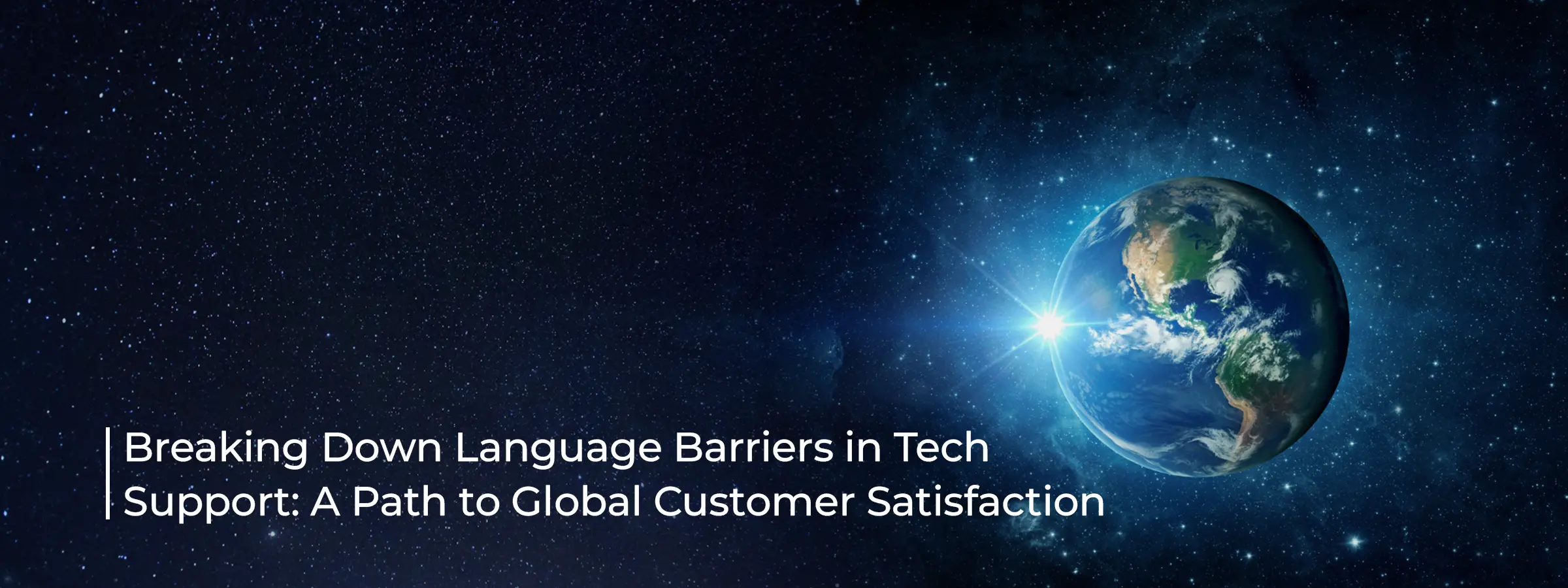 breaking-down-language-barriers-in-tech-support-a-path-to-global-customer-satisfaction