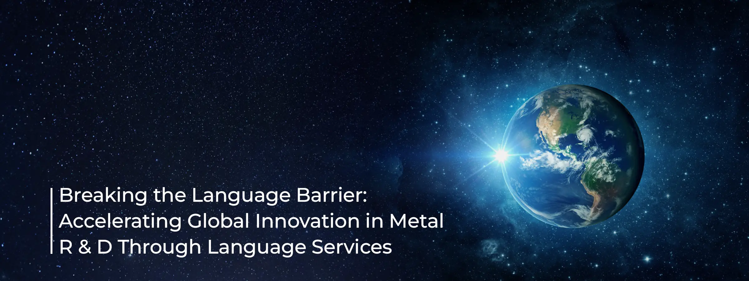 breaking-the-language-barrier-accelerating-global-innovation-in-metal-rd-through-language-services