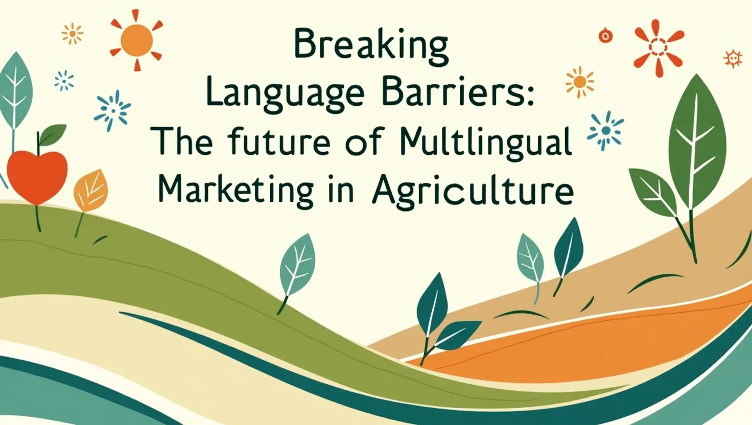 future-of-multilingual-marketing-in-agriculture