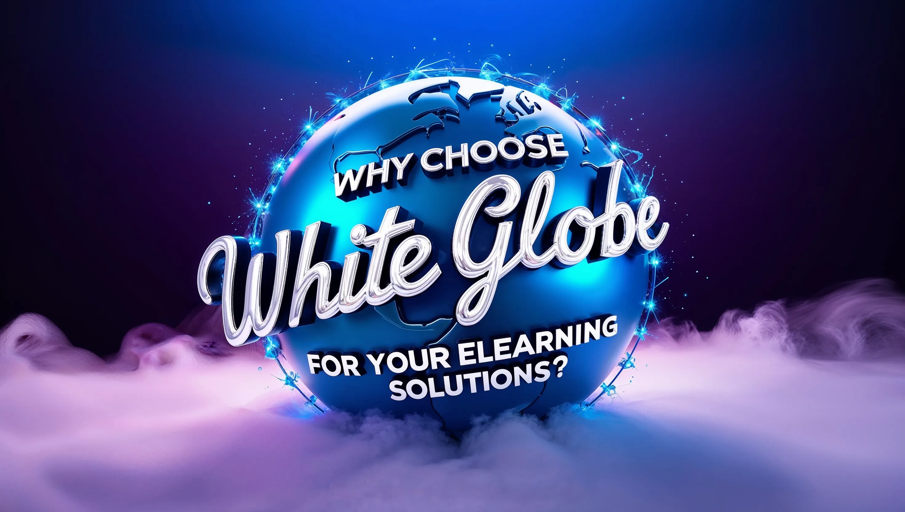 why-choose-white-globe