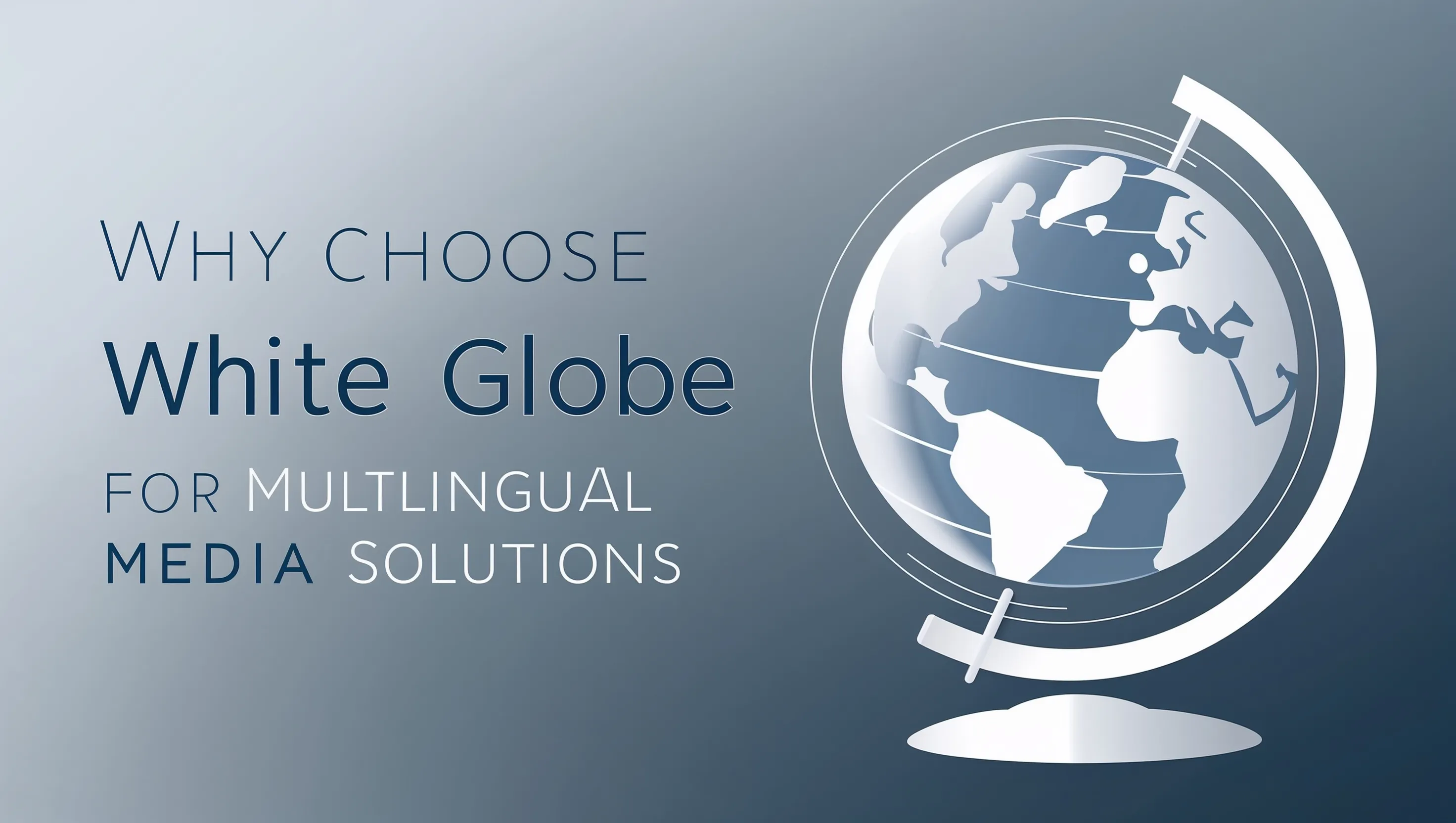 why-choose-white-globe