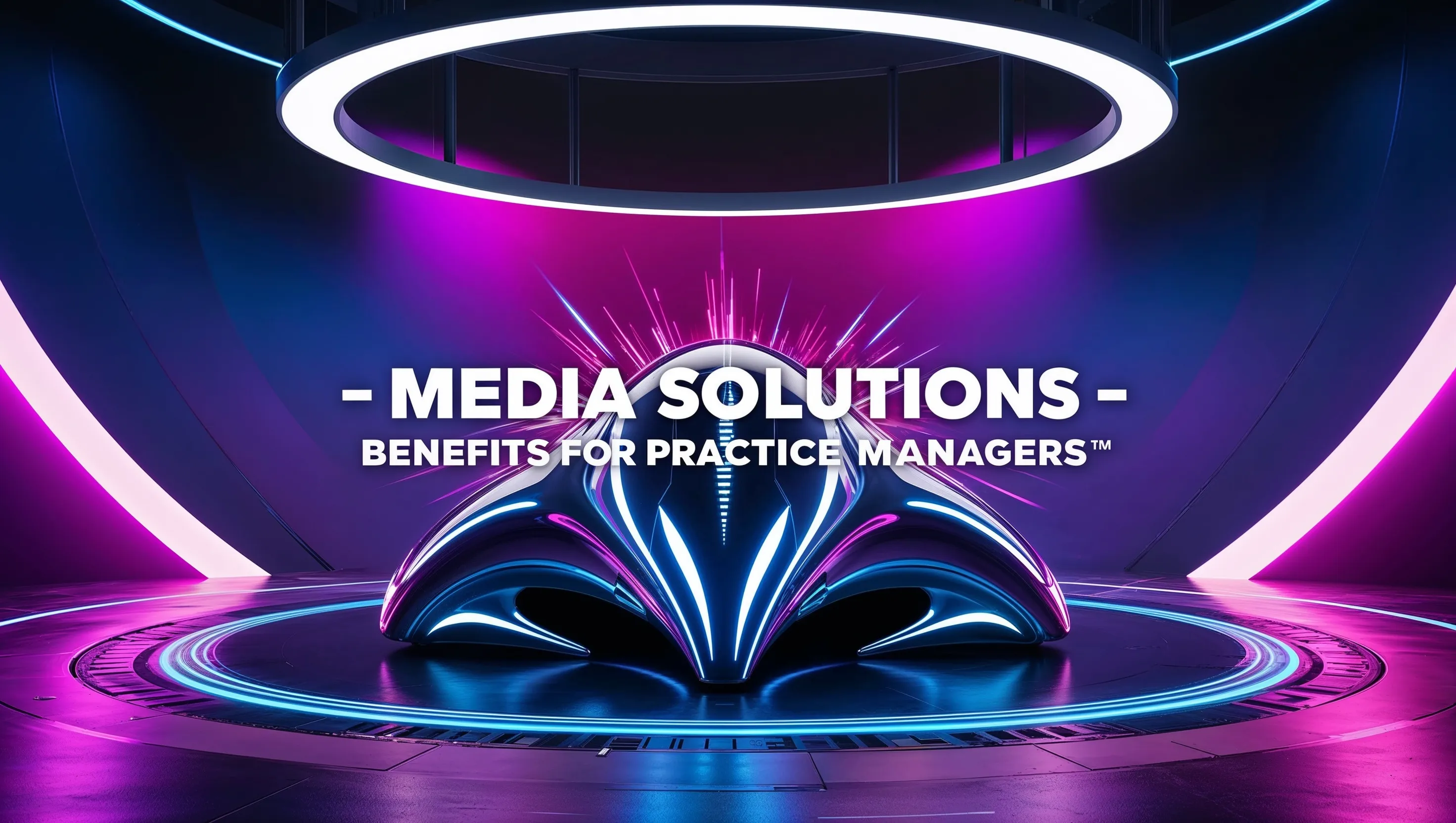 media-solution-benefits-for-practice-managers